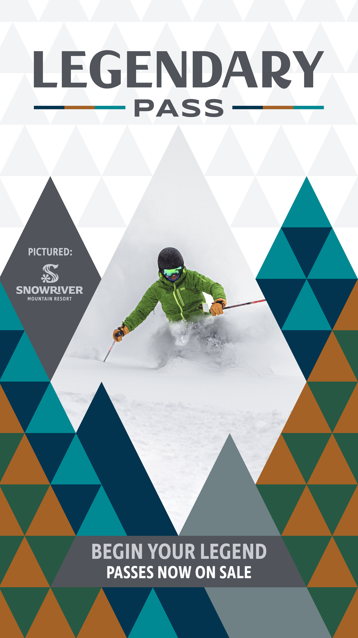Skier framed by Legendary Pass graphic, "Begin your legend - passes now on sale"